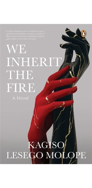 We Inherit the Fire