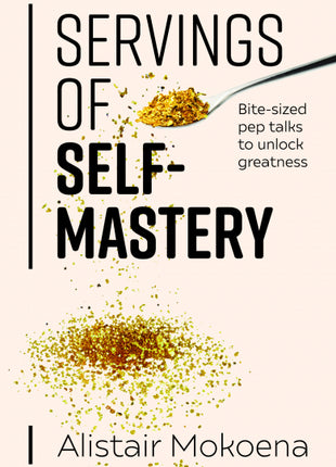 Servings of Self-Mastery