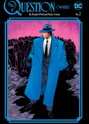 Question Omnibus by Dennis O'Neil and Denys Cowan Vol. 2