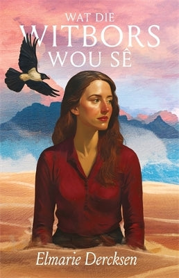 Wat die witbors wou sê