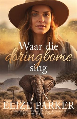 Waar die doringbome sing