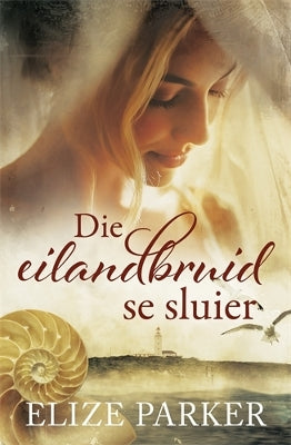Die eilandbruid se sluier