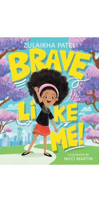 Brave Like Me!