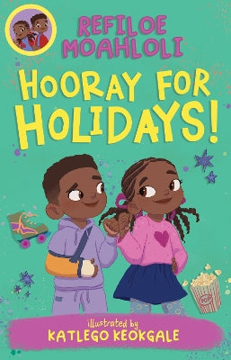 Rorisang & Morena: Hooray For Holidays