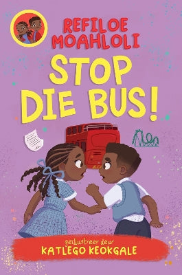 Rorisang & Morena: Stop The Bus (Afrikaans)