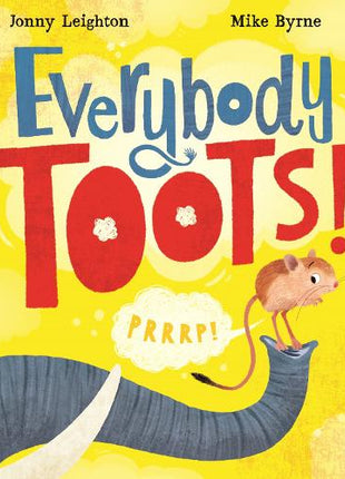Everybody Toots!