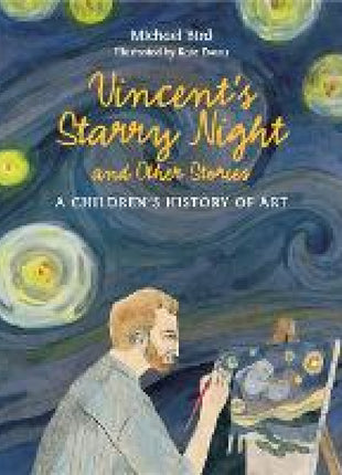 Vincent's Starry Night and Other Stories