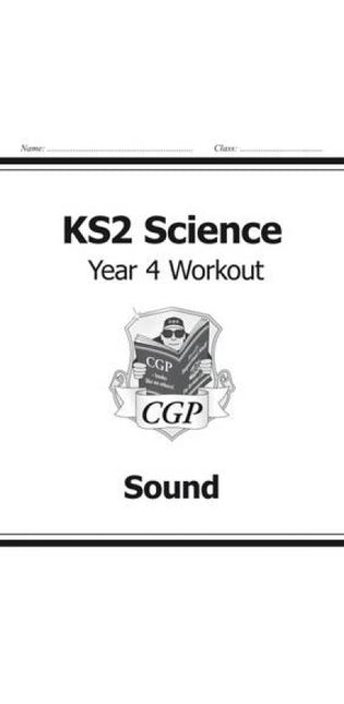 KS2 Science Year 4 Workout: Sound