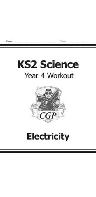 KS2 Science Year 4 Workout: Electricity