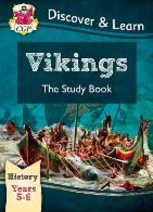 KS2 History Discover & Learn: Vikings Study Book (Years 5 & 6)