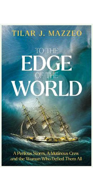 To the Edge of the World
