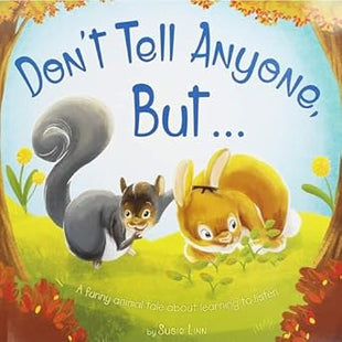 Don't Tell Anyone But