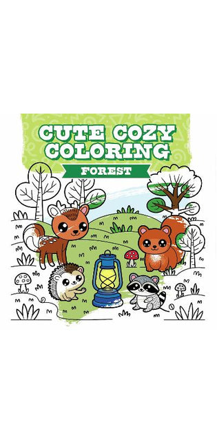 Cute Cozy Coloring: Forest