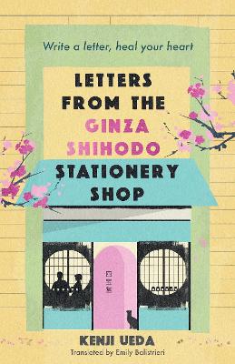 Letters from the Ginza Shihodo Stationery Shop