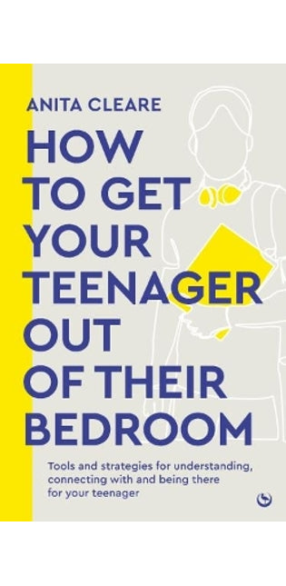 How to get your teenager out of their bedroom
