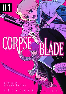 Corpse Blade Vol. 1