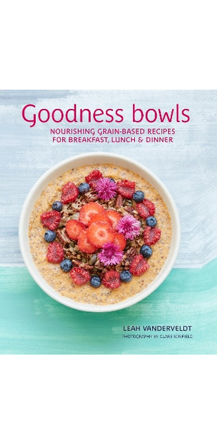 Goodness Bowls