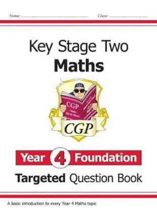 New KS2 Maths Year 4 Foundation Targeted Question Book