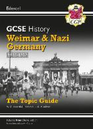 GCSE History Edexcel Topic Guide - Weimar and Nazi Germany, 1918-1939
