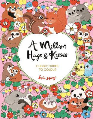 Million Hugs and Kisses
