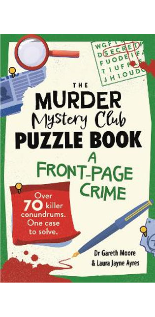 Murder Mystery Club Puzzle Book: A Front-page Crime