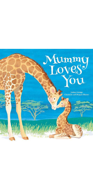 Mummy Loves You