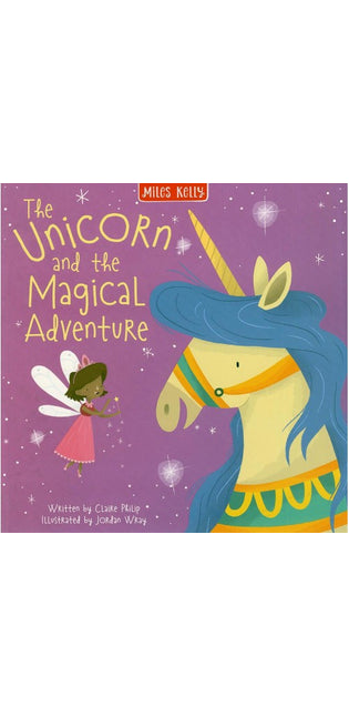 The Unicorn and the Magical Adventure