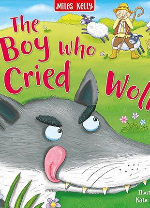 The Boy Who Cried Wolf