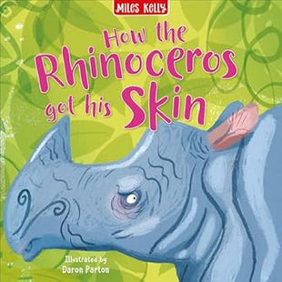 How the Rhinoceros Got His Skin