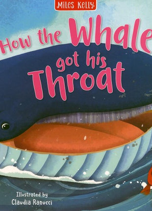 How the Whale Got his Throat