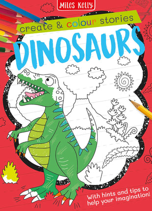 Create & Colour Stories: Dinosaurs