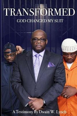 "Transformed" God Changed My Suit"