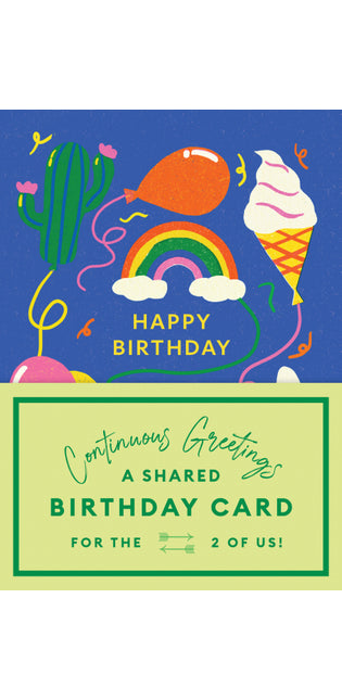 Continuous Greetings: A Shared Birthday Card for the Two of Us