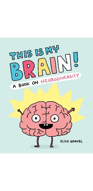 This Is My Brain!