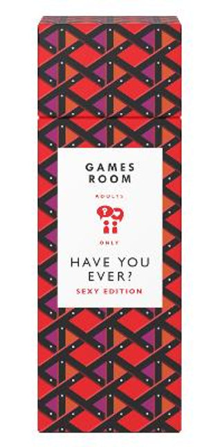 Have You Ever? Sexy Edition