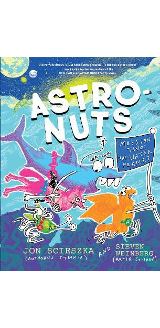 AstroNuts Mission Two: The Water Planet