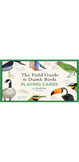 Field Guide to Dumb Birds Playing Cards