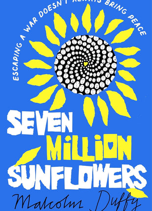 Seven Million Sunflowers