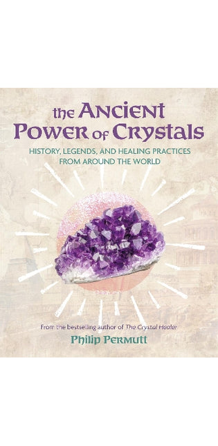 Ancient Power of Crystals