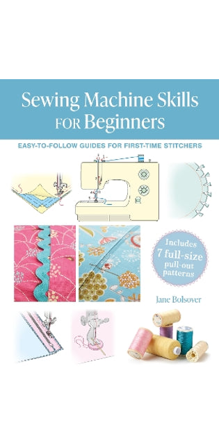 Sewing Machine Skills for Beginners