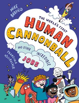 World's First Human Cannonball