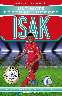 Ultimate Football Heroes: Isak (Goal Machines)