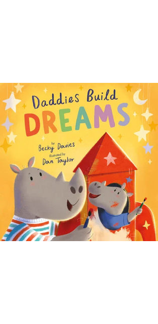 Daddies Build Dreams