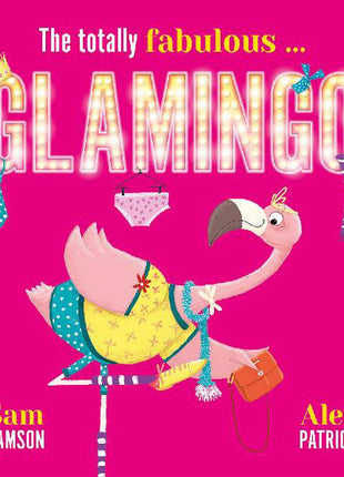 The Totally Fabulous Glamingo