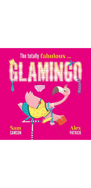 The Totally Fabulous Glamingo