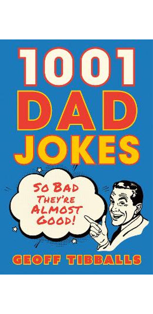 1001 Dad Jokes