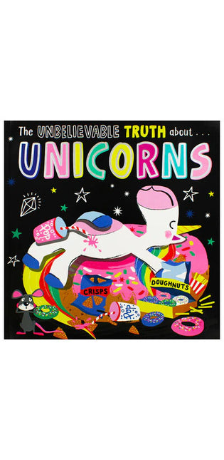 The Unbelievable Truth About... Unicorns
