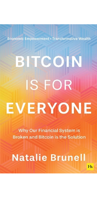 Bitcoin is for Everyone