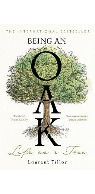 Being an Oak