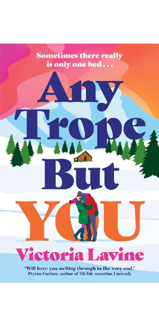 Any Trope But You